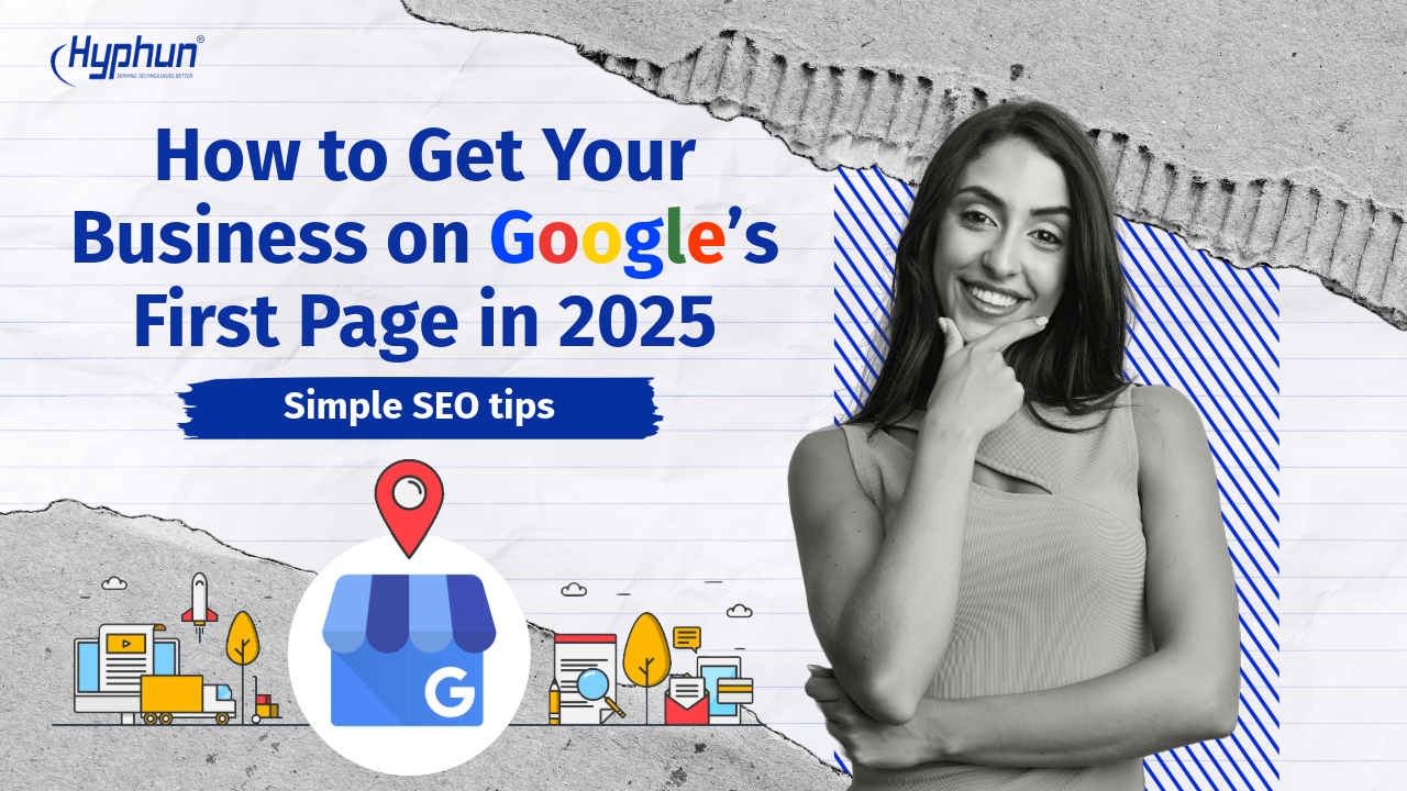 How to Get Your Business on Google’s First Page in 2025 | Simple SEO Tips 